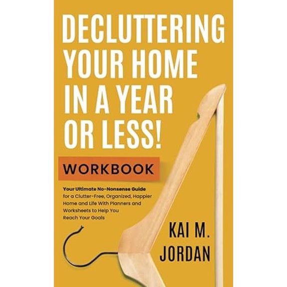 Decluttering Workbook for a Happier Organized Home