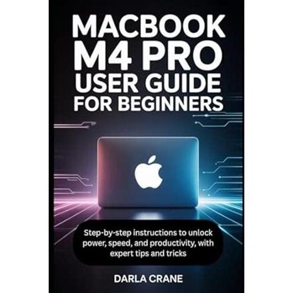 MacBook M4 Pro Beginner's User Guide